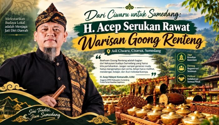 Dari Ciwaru Untuk Sumedang : Acep Hidayat Serukan Rawat Warisan Goong Renteng