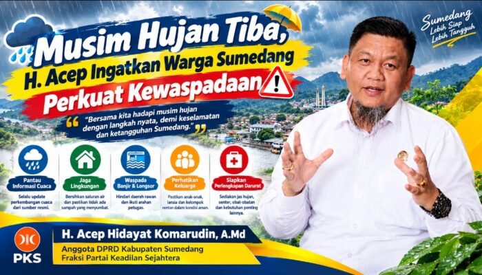 Musim Hujan Tiba, H. Acep Ingatkan Warga Sumedang Perkuat Kewaspadaan
