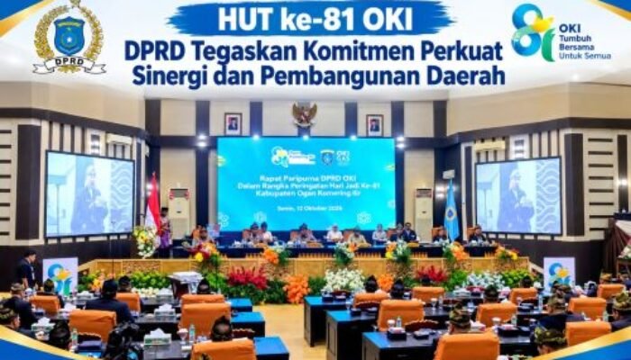 HUT ke – 81 OKI, DPRD Tegaskan Komitmen Perkuat Sinergi dan Pembangunan Daerah